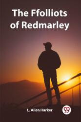 The Ffolliots of Redmarley (ISBN: 9789361424731)