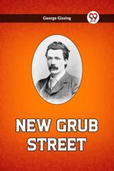 New Grub Street (ISBN: 9789361422898)