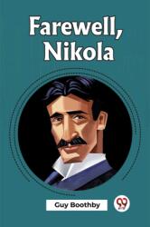 Farewell, Nikola (ISBN: 9789361422416)