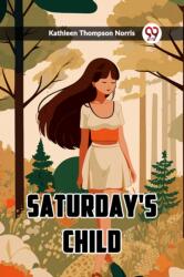 Saturday's Child (ISBN: 9789361422027)