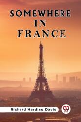 Somewhere In France (ISBN: 9789361159879)