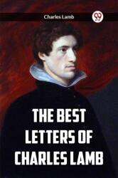 The Best Letters Of Charles Lamb (ISBN: 9789361159718)