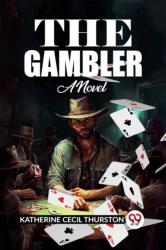 The Gambler A Novel (ISBN: 9789361156298)