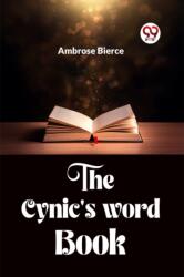 The Cynic'S Word Book (ISBN: 9789361153242)