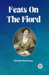 Feats On The Fiord (ISBN: 9789361153020)