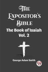 The Expositor's Bible The Book Of Isaiah Vol. 2 (ISBN: 9789361152146)
