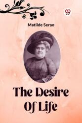 The Desire Of Life (ISBN: 9789361152115)