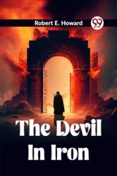 The Devil In Iron (ISBN: 9789361150289)
