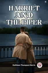Harriet and the Piper (ISBN: 9789361423888)