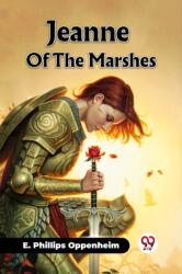 Jeanne Of The Marshes (ISBN: 9789361158995)