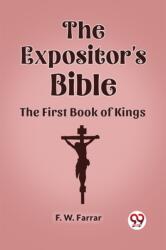 The Expositor's Bible The First Book of Kings (ISBN: 9789361158773)