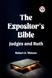 The Expositor's Bible Judges And Ruth (ISBN: 9789361158490)