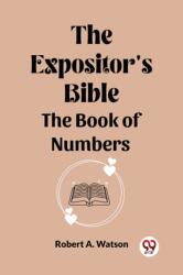 The Expositor's Bible The Book Of Numbers (ISBN: 9789361157967)