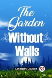 The Garden Without Walls (ISBN: 9789361150548)