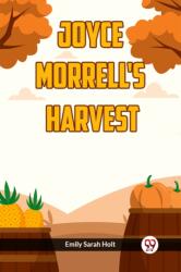 Joyce Morrell's Harvest (ISBN: 9789361151392)