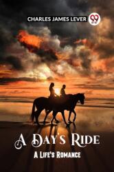 A Day's Ride A Life's Romance (ISBN: 9789361150050)