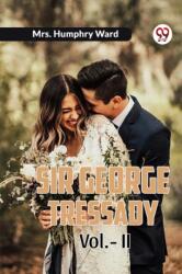 Sir George Tressady Vol. II (ISBN: 9789360469924)