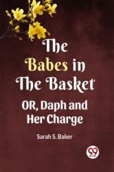 THE BABES IN THE BASKET (ISBN: 9789360469788)
