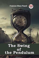 The Swing of the Pendulum (ISBN: 9789360469573)