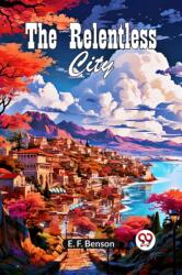 The Relentless City (ISBN: 9789360469382)