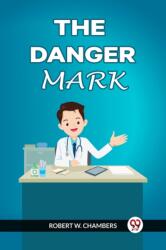 The Danger Mark (ISBN: 9789360469290)