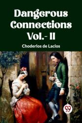 DANGEROUS CONNECTIONS Vol. - II (ISBN: 9789360466381)