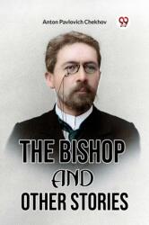 The Bishop and Other Stories (ISBN: 9789360465377)