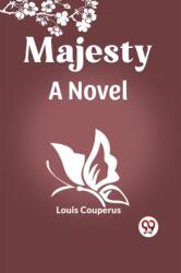 MajestyA Novel (ISBN: 9789360465308)