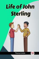 Life of John Sterling (ISBN: 9789360464806)