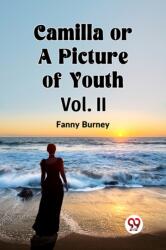 Camilla OR A Picture of Youth Vol. II (ISBN: 9789360464608)