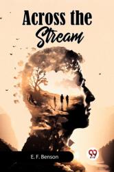 Across the Stream (ISBN: 9789360462352)