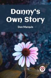 DANNY'S OWN STORY (ISBN: 9789360461980)