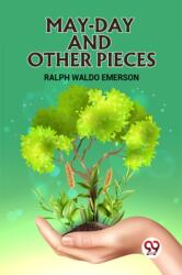 MAY-DAY AND OTHER PIECES (ISBN: 9789360460815)