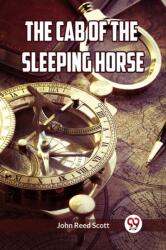 The Cab of the Sleeping Horse (ISBN: 9789360460365)