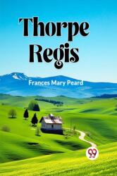Thorpe Regis (ISBN: 9789359957937)