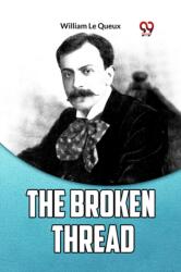 The Broken Thread (ISBN: 9789359956787)