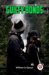 Guilty Bonds (ISBN: 9789359951157)