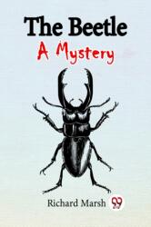 THE BEETLE A MYSTERY (ISBN: 9789361426285)