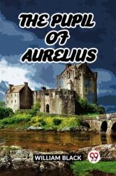 The Pupil Of Aurelius (ISBN: 9789361159961)