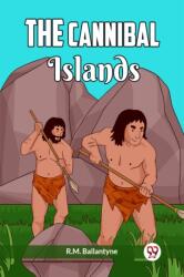 The Cannibal Islands (ISBN: 9789361159930)