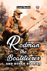 Rodman The Boatsteerer And Other Stories (ISBN: 9789361154201)