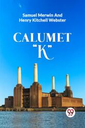 Calumet "K (ISBN: 9789360469634)