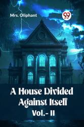 A House Divided Against Itself Vol. II (ISBN: 9789360466305)
