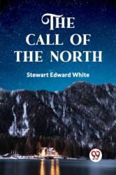 The Call of the North (ISBN: 9789360461164)
