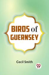 Birds of Guernsey (ISBN: 9789359326924)