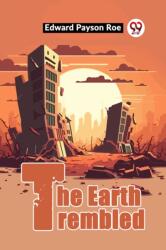 The Earth Trembled (ISBN: 9789361159268)