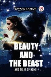 Beauty and the Beast and Tales of Home (ISBN: 9789361152214)