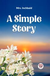 A SIMPLE STORY (ISBN: 9789360467548)