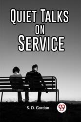 Quiet Talks on Service (ISBN: 9789359957630)