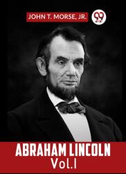 ABRAHAM LINCOLN Vol. 1 (ISBN: 9789359956022)